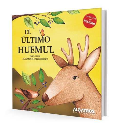 Libro El Último Huemul - Tato Affif Y Alejandra Karageorgiu