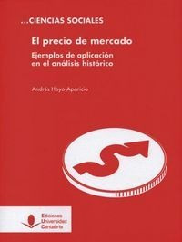 Precio De Mercado,el - Hoyo Aparicio, Andres