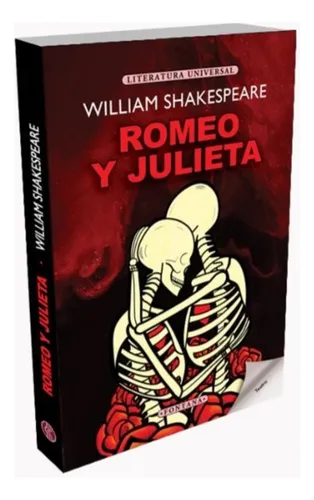 Romeo Y Julieta, De William Shakespeare. Literatura Universal, Vol. 1. Editorial Fontana, Tapa Blanda, Edición 1 En Español