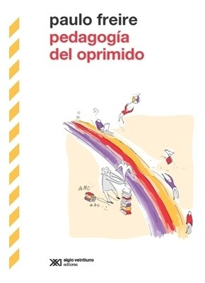 Pedagogia Del Oprimido