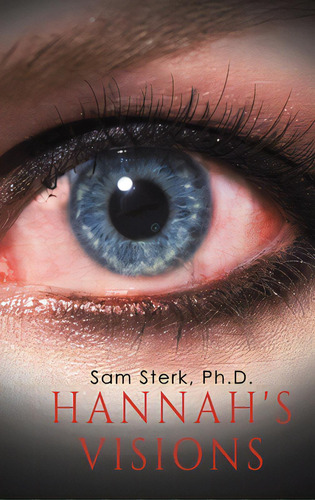 Hannah's Visions, De Sterk, Sam. Editorial Austin Macauley, Tapa Dura En Inglés