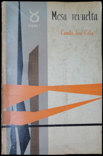 Mesa Revuelta. Camilo José Cela. 48n 278