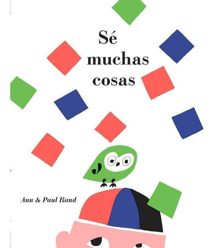 Libro: Sé Muchas Cosas. Rand, Ann. Barbara Fiore Editora