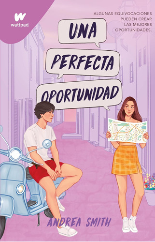 Libro: Una Perfecta Oportunidad The Perfect Opportunity (wat