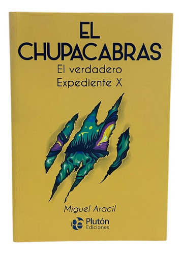El Chupacabras - Miguel Aracil - Plutón