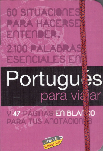 Portugués Para Viajar, De Elena Almaraz Y Alejandra Arroyo. Editorial Anaya, Tapa Blanda En Español, 2011