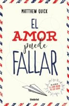 El Amor Puede Fallar - Matthew Quirk