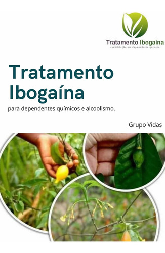 Imagem 1 de 5 de Tratamento Com Ibogaina Presencial