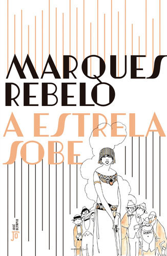 A estrela sobe, de Rebelo, Marques. Editora José Olympio Ltda., capa mole em português, 2022