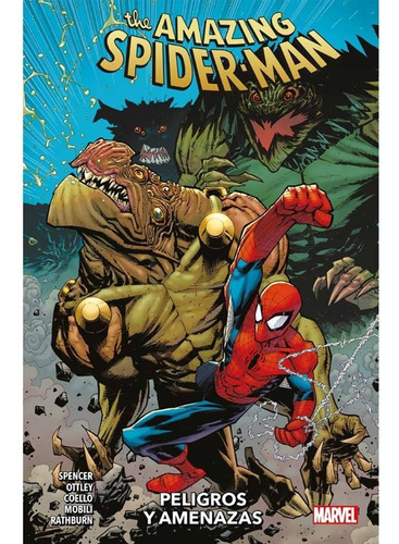 The Amazing Spiderman # 06: Peligros Y Amenazas - Nick Spenc