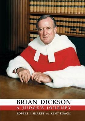 Brian Dickson - Kent Roach (paperback)