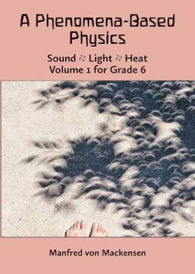 Libro A Phenomena-based Physics: Sound, Light, Heat - Man...