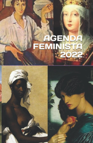 Libro: Agenda Feminista 2022 (spanish Edition)