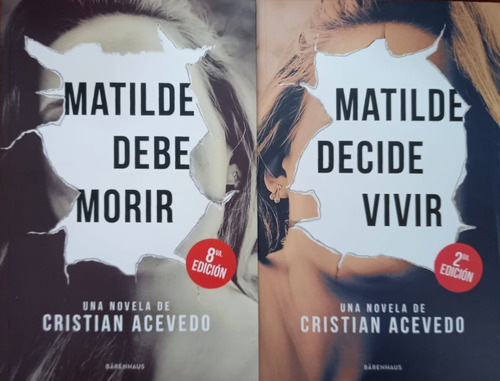 2 Libros Matilde Debe Morir Decide Vivir C Acevedo Barenhaus