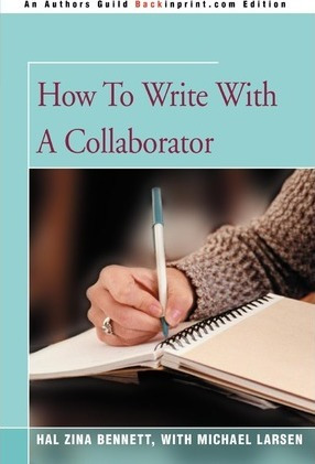 Libro How To Write With A Collaborator - Hal Zina Bennett