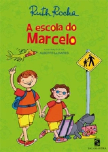 Marcelo Marmelo Martelo - A Escola Do Marcelo