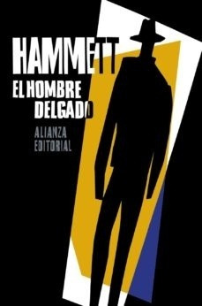 El Hombre Delgado, Dashiell Hammett, Alianza