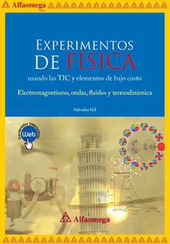 Experimentos De Física, De Gil, Salvador. Editorial Alfaomega Grupo Editor, Tapa Blanda, Edición 1 En Español, 2017