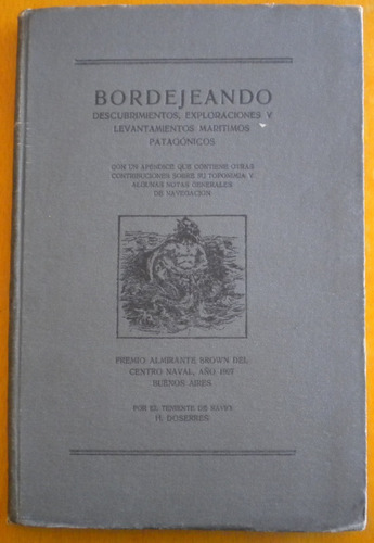 Doserres / Bordejeando. Descubrimientos Marítimos Patagónico