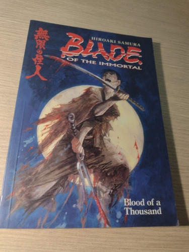 Blade Of The Immortal: Blood Of A Thousand - Hiroaki Samura