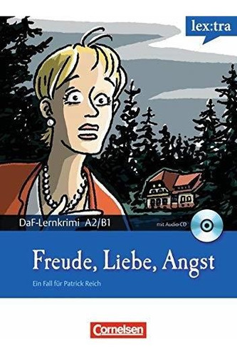 Freude, Liebe, Angst A2 / B1