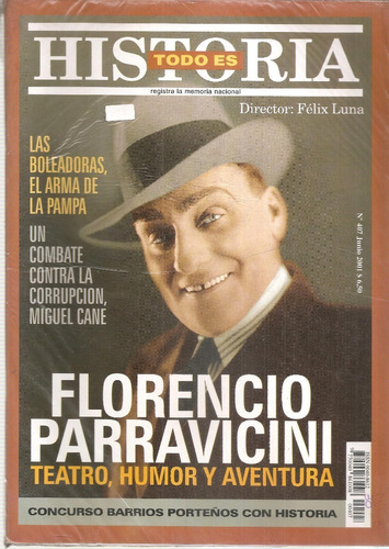 Revista Todo Es Historia Nº 407 Junio 2001 Felix Luna