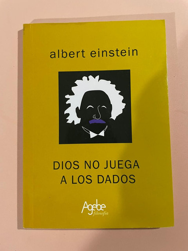 Dios No Juega A Los Dados - Einstein, Albert