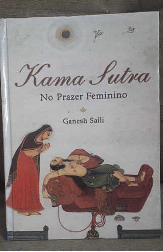 Livro Kama Sutra No Prazer Feminino