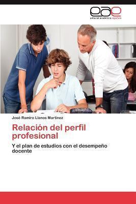 Libro Relacion Del Perfil Profesional - Jos Ramiro Llanos...