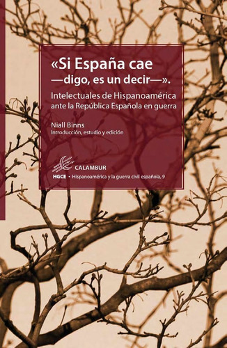 Si Espaãâa Cae -digo, Es Un Decir-, De Binns, Nialls. Calambur Editorial, S.l., Tapa Blanda En Español