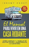 Libro El Manual Para Vivir En Una Casa Rodante : Viviendo...