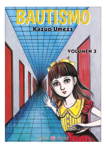 Bautismo 3 - Umezz - Kazuo Umezz - Satori Ediciones C.b.