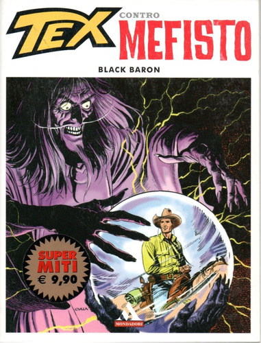 Tex Contro Mefisto Nº 02 - Black Baron - Em Italiano - Editora Mondadori - Formato 16 X 21 - Capa Mole - 2012 - Bonellihq 2 Cx224b Dez21