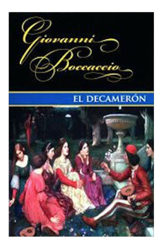 Libro El Decameron De Bocaccio *sk