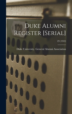 Libro Duke Alumni Register [serial]; 29 (1943) - Duke Uni...