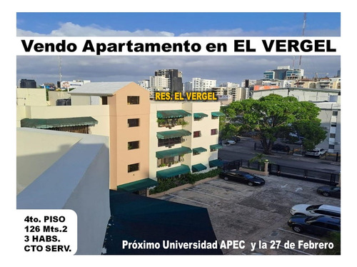 Vendo Apto En El Vergel, 3 Habs., 126 Mts.2, 4to Piso, Cerca De Apec, A Pasos De La 27 De Febrero