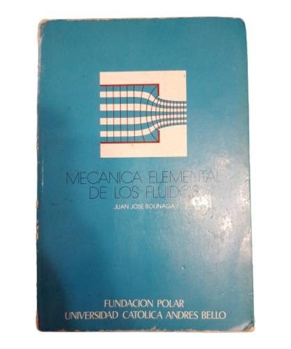 Libro Mecanica De Fluidos Bolinaga