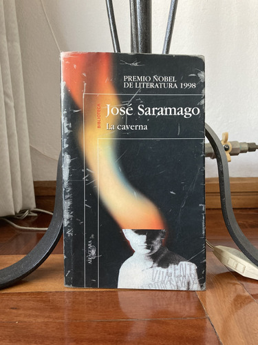 La Caverna  Jose Saramago Ed. Alfaguara 