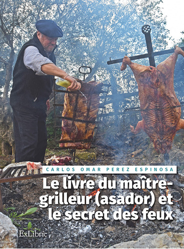 Le Livre Du Maître-grilleur Et Le Secret Des Feux