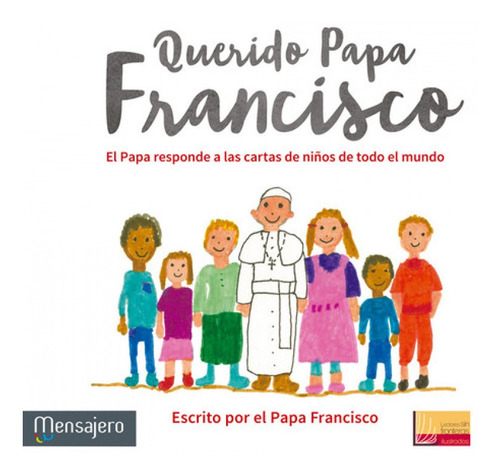 Libro Querido Papa Francisco