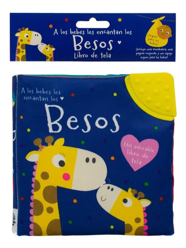 Libro Para Bebés De Tela: A Los Bebés Les Encantan Los Besos