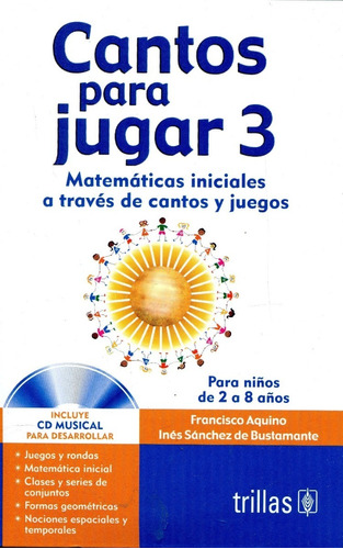 Cantos Para Jugar 3 Incluye Cd Musical ! Trillas