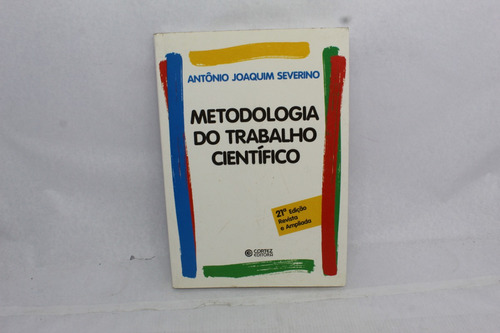 Livro Metodologia Do Trabalho Científico Antônio Joaquim 