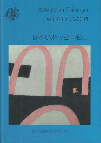 Era Uma Vez Tres...