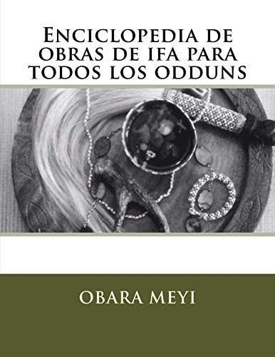 Libro: Enciclopedia Obraas Ifa Todos Odduns (