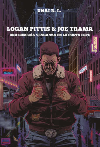 Logan Pittis & Joe Trama. Una Sombría Venganza En La Costa E