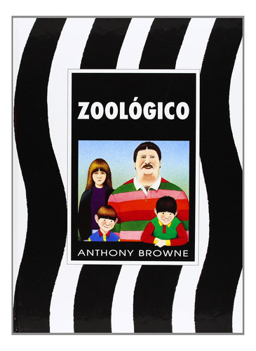 Libro Zoológico - Anthony Browne