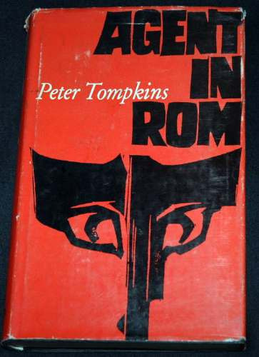 Agent In Rom           Peter Tompkins     ( Libro En Aleman)