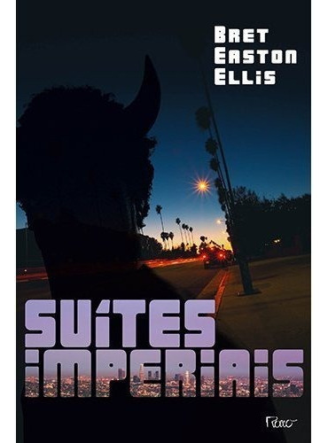 Livro Suítes Imperiais, De Bret Easton Ellis. Editora Rocco Em Português Capa Mole em Português 2011