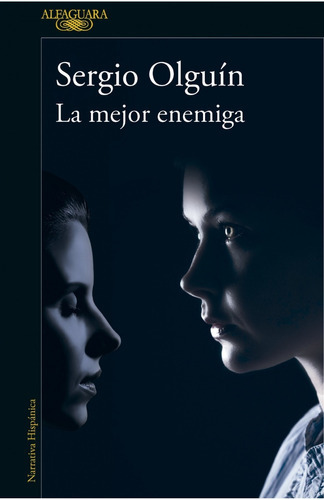 La Mejor Enemiga ( Vero Rosenthal 4 ) - Olguin - Alfaguara